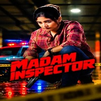 Madam Inspector Hindi Season 1 Complete (2026)